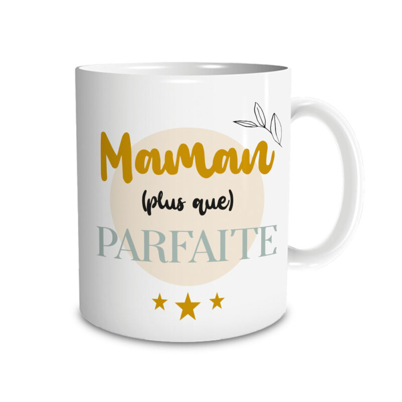 Mug Maman Plus Que Parfaite