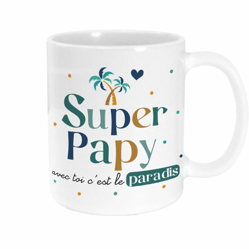 Mug Super Papy Avec Toi C'est Le Paradis